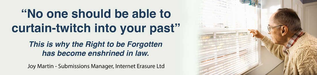 Why the Right to be Forgotten has become law